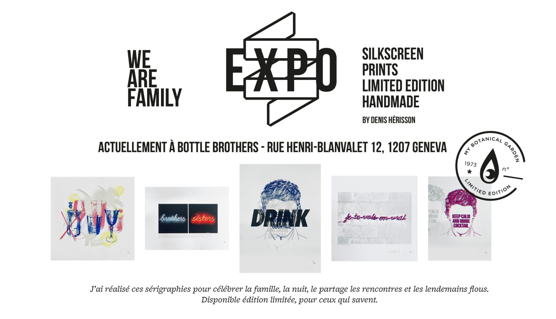 Exposition « We are family » : sérigraphies de Denis Hérisson, actuellement à Bottle Brothers, rue Henri-Blanvalet 12, Genève